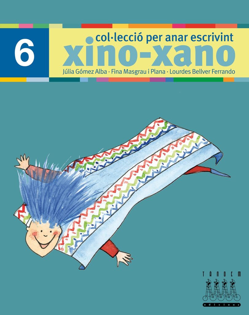 Xino-Xano 6 escriptura