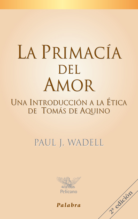 La primacía del amor
