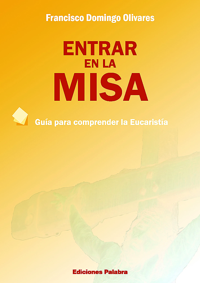 Entrar en la Misa
