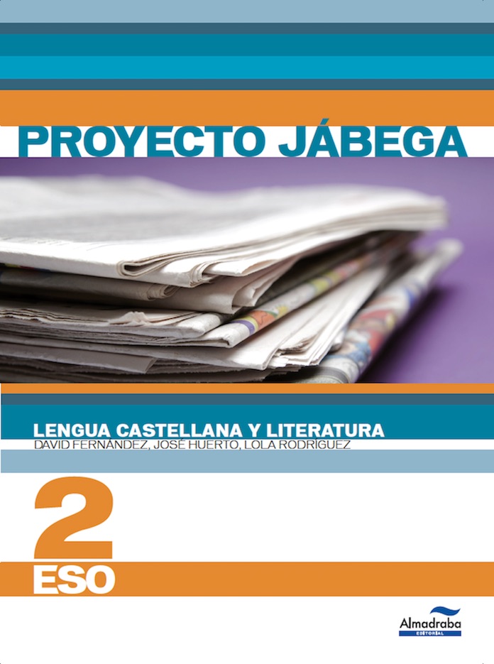 Lengua Castellana y literatura 2º ESO (Proyecto Jábega)