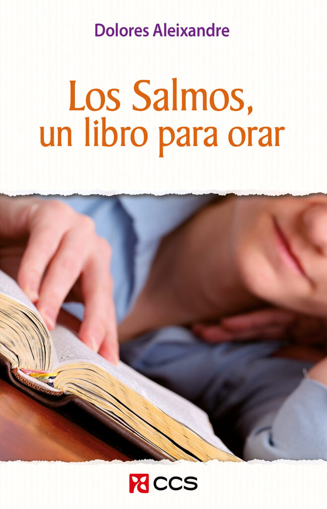 Los Salmos, un libro para orar