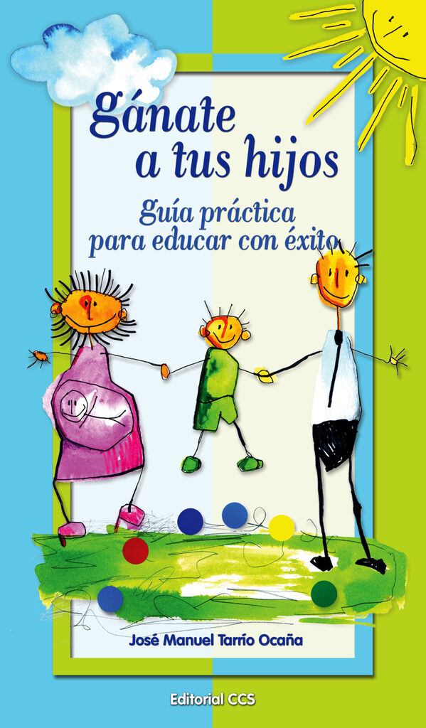 Gánate a tus hijos
