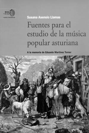 Fuentes para el estudio de la música popular asturiana Fuentes para el estudio de la música popular asturiana
