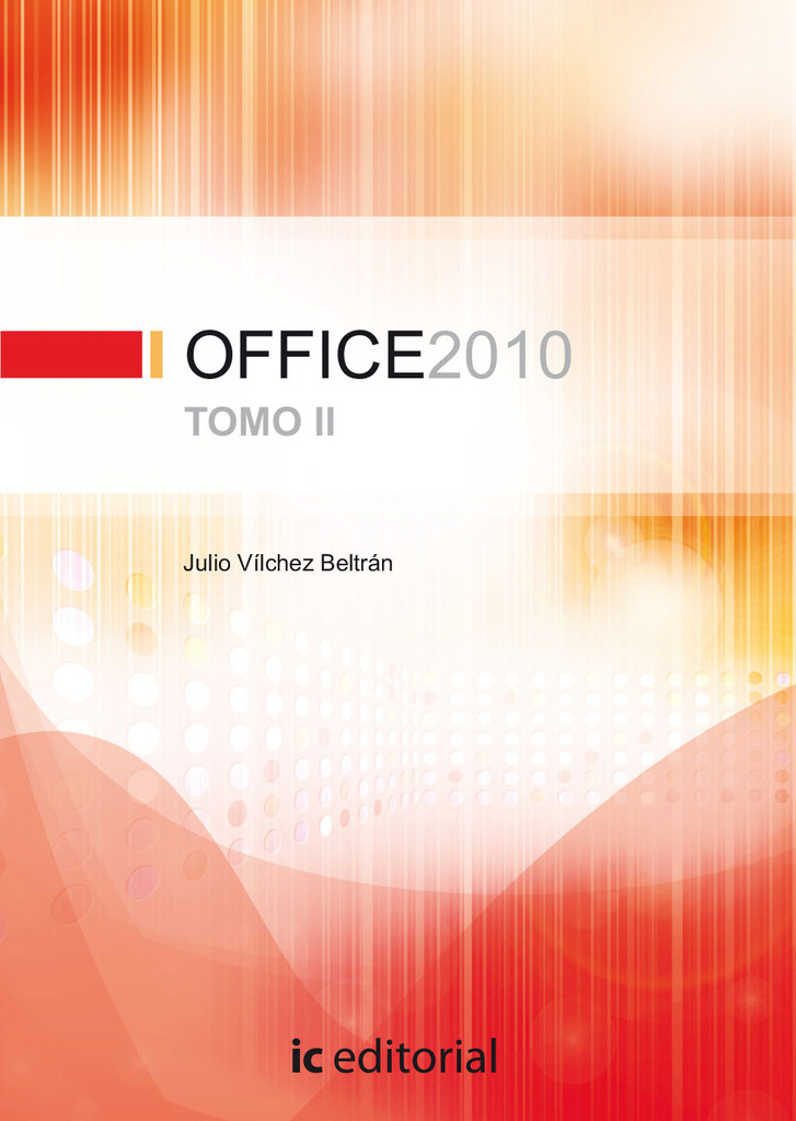 Office 2010 - Tomo 2