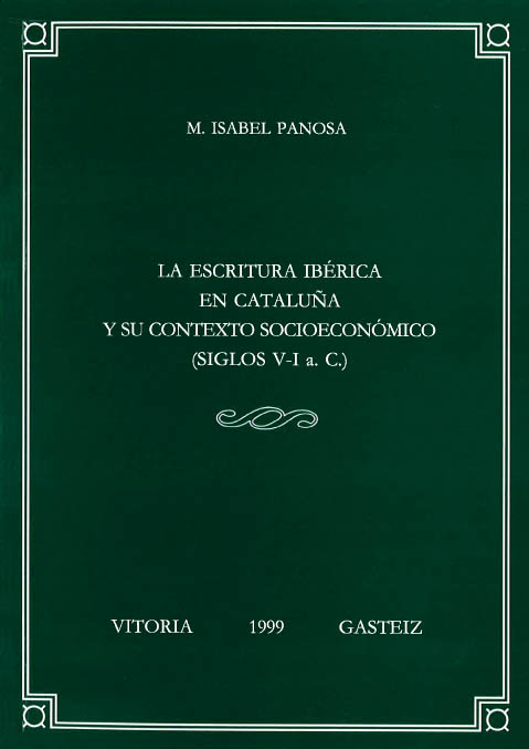 La escritura ibérica en Cataluña y su contexto socioeconómico (siglos V-I a. C.)