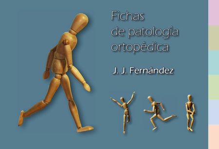 Fichas de patología ortopédica.