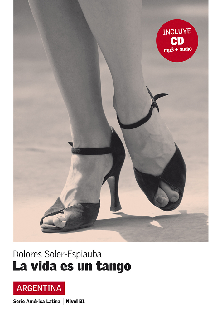 La vida es un tango,  América Latina + CD