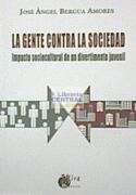 La gente contra la sociedad