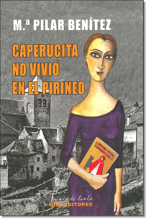 Caperucita no vivió en el Pirineo