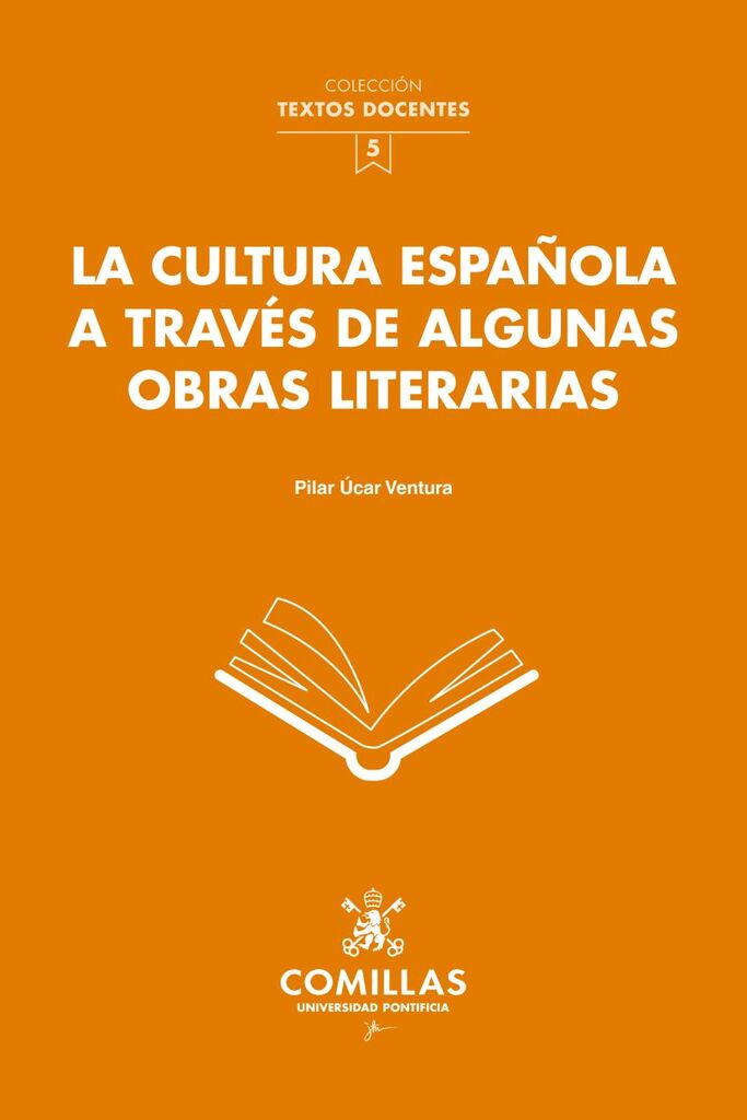 La cultura española a través de algunas obras literarias