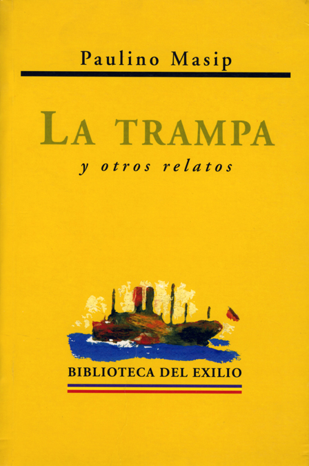 La trampa y otros relatos