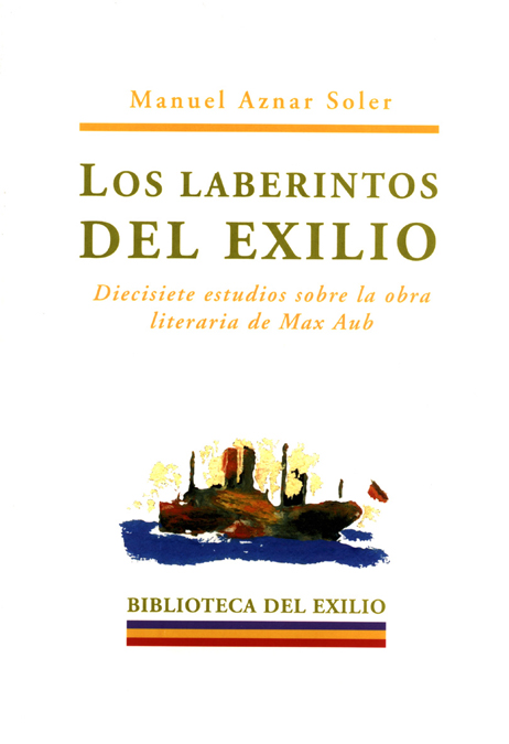 Los laberintos del exilio