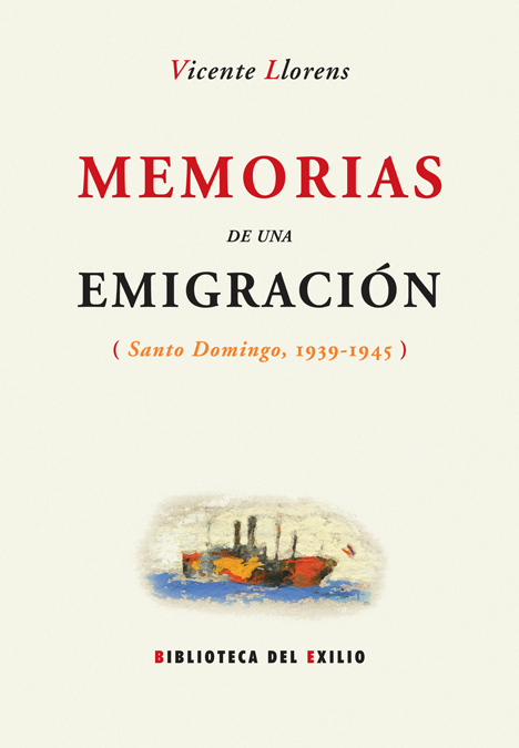 Memorias de una emigración