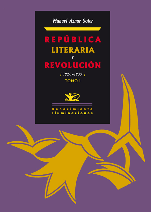 REPUBLICA LITERARIA Y REVOLUCION (2 VOL)