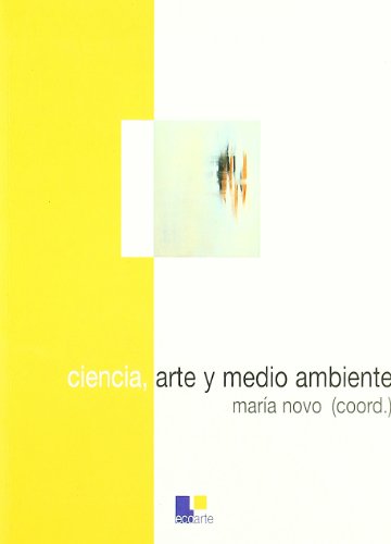 Ciencia, arte y medio ambiente