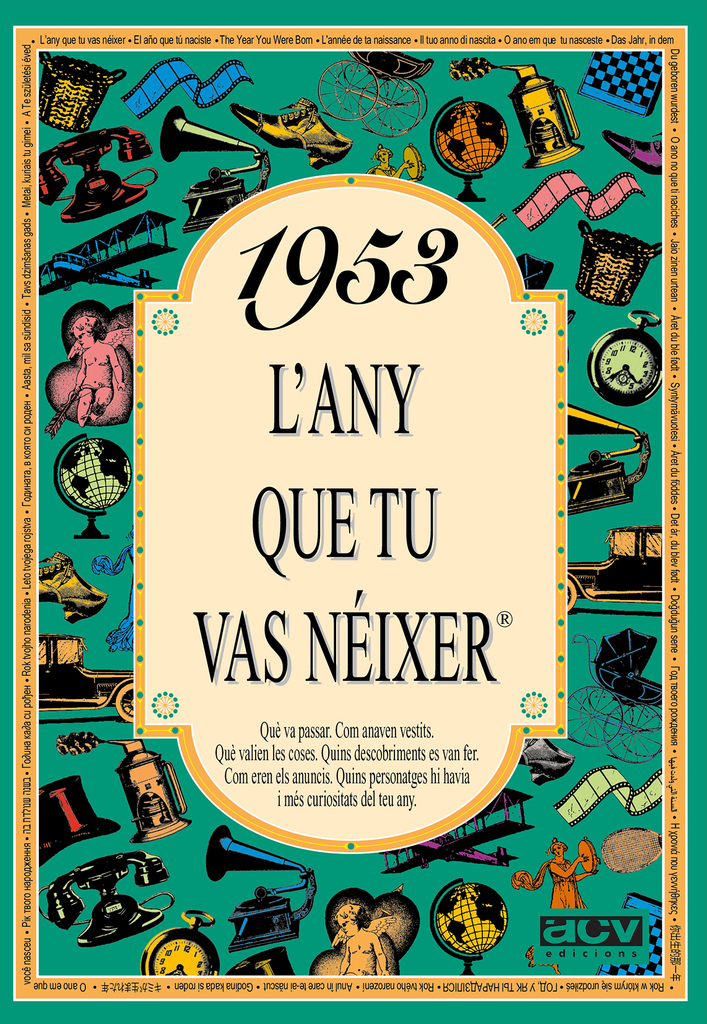 1954 L'any que tu vas néixer