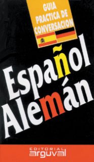 GUÍA PRÁCTICA ESPAÑOL-ALEMÁN