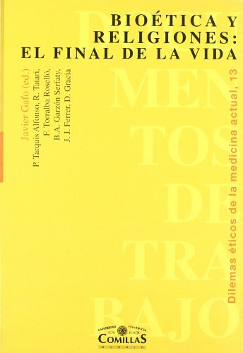Bioética y religiones: el final de la vida