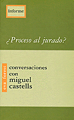 ¿Proceso al Jurado? ¿Proceso al Jurado?