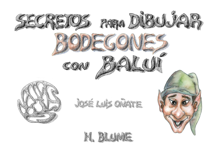 Secretos para dibujar bodegones con Baluí