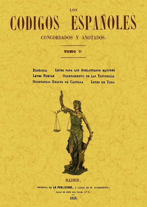 Los códigos españoles concordados y anotados. Tomo 6 Los códigos españoles concordados y anotados. Tomo 6