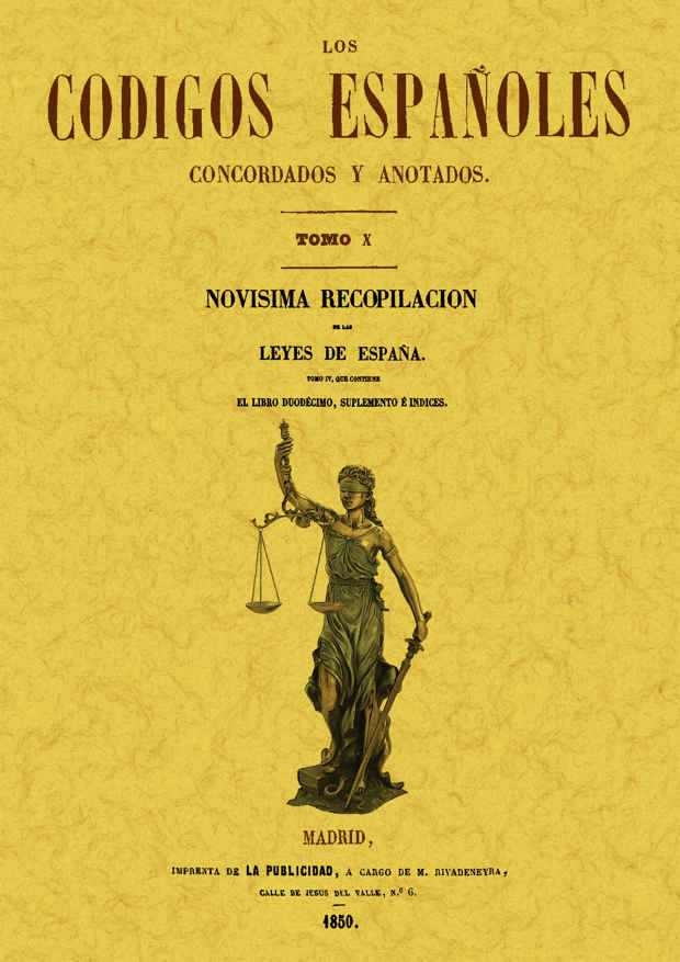 Los códigos españoles concordados y anotados. Tomo 10 Los códigos españoles concordados y anotados. Tomo 10