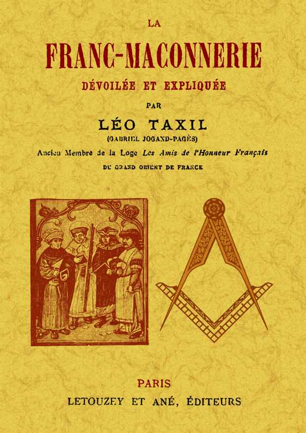 La franc-maçonnerie devoilee et expliquee