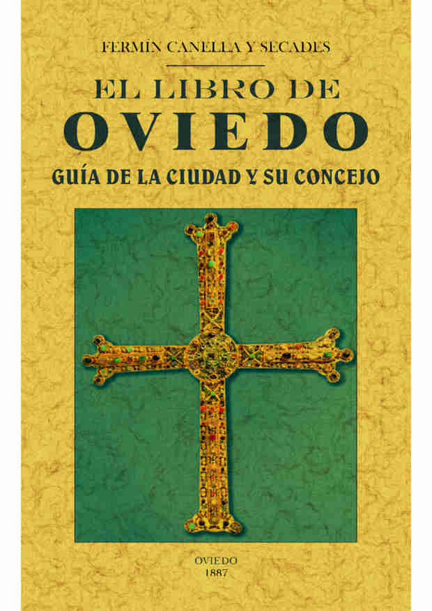 El libro de Oviedo: Guia de la ciudad y su concejo