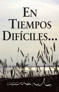 En tiempos difíciles