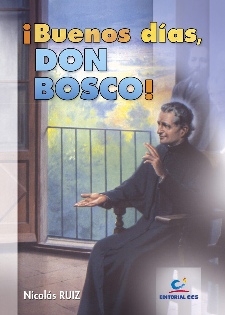 ¡Buenos días, Don Bosco!