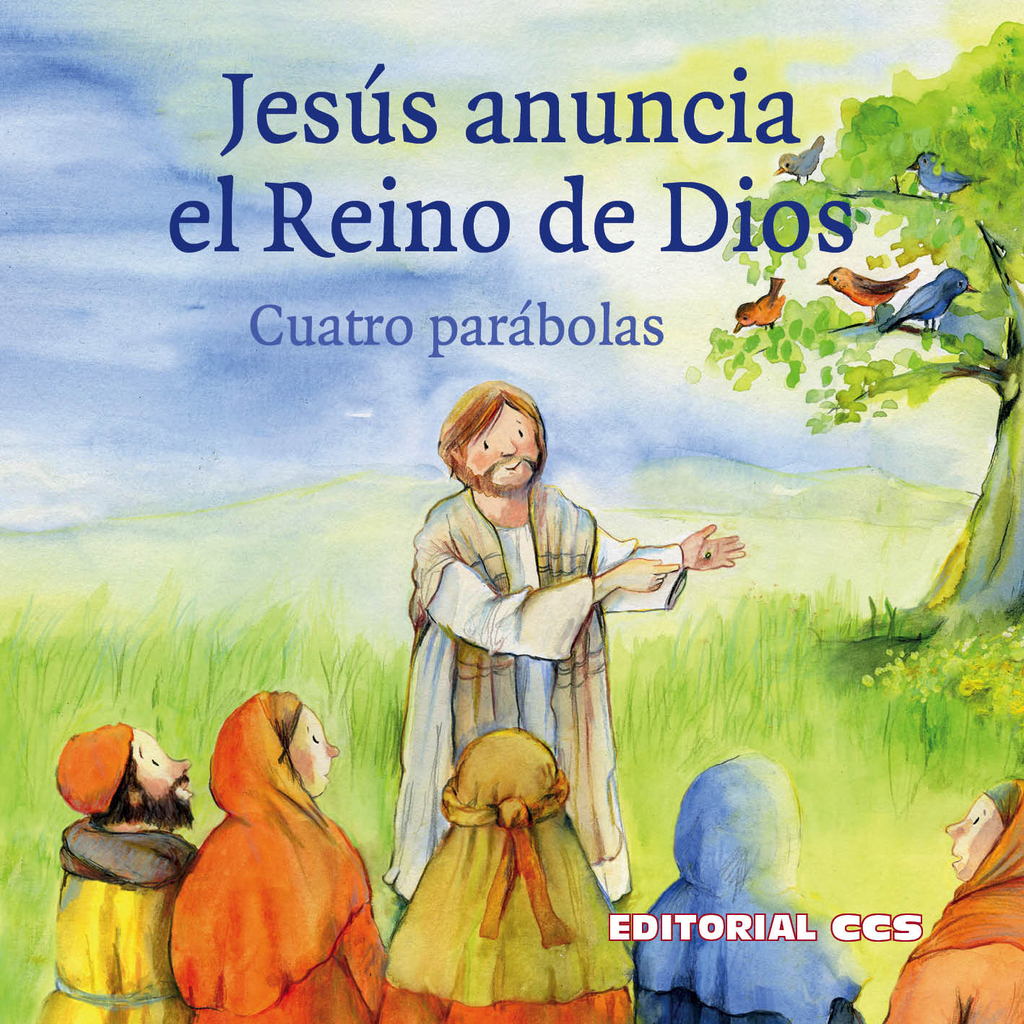 Jesús anuncia el Reino de Dios