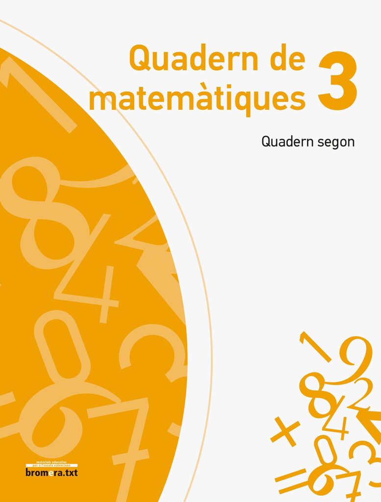 Quadern de Matemàtiques 3. Quadern Primer