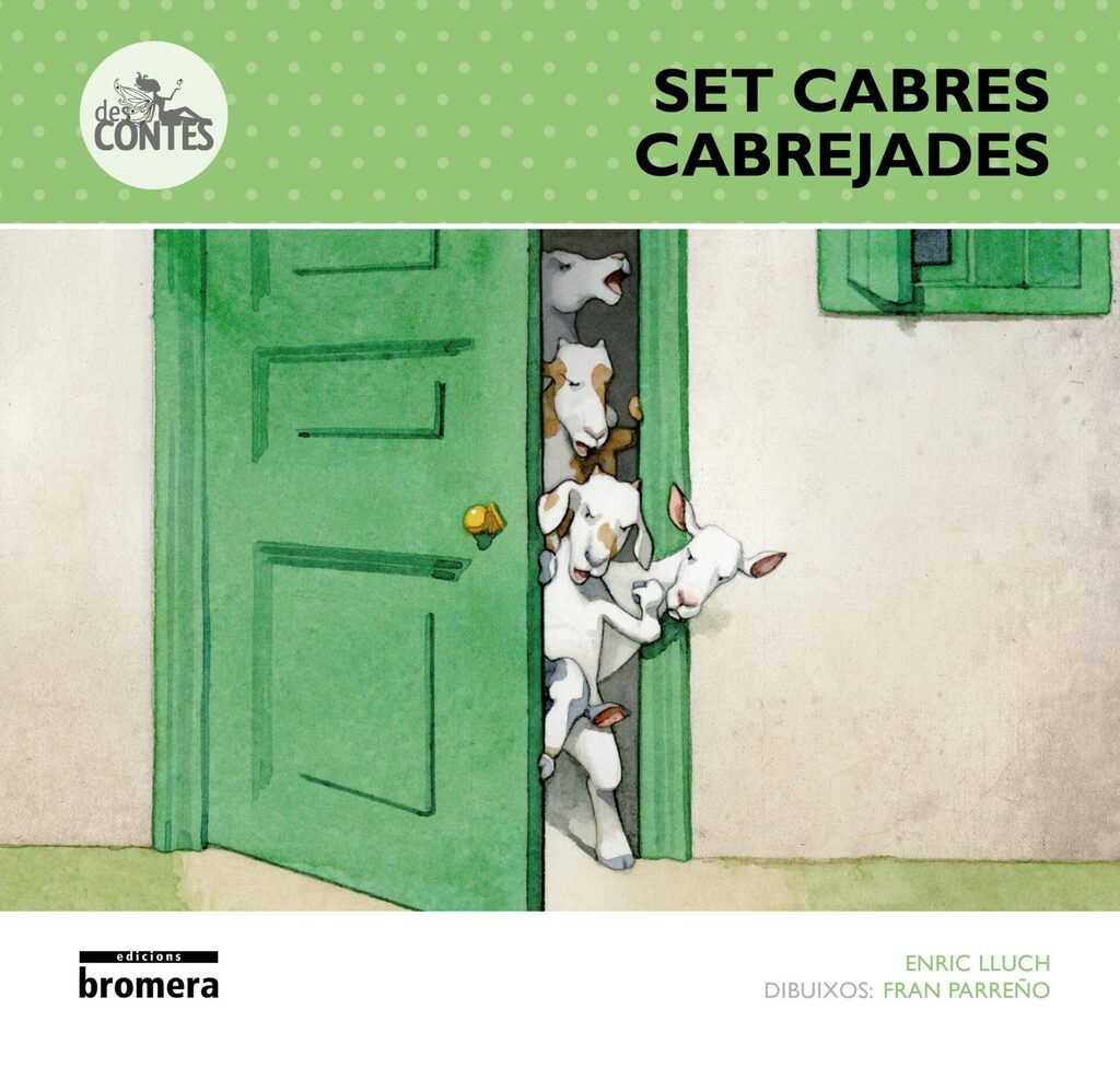 Set cabres cabrejades