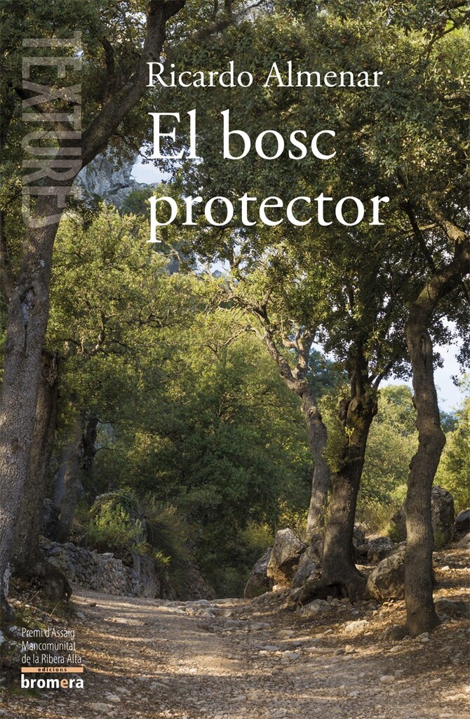 El bosc protector El bosc protector