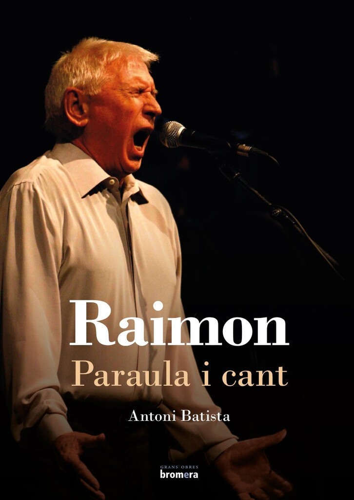 Raimon. Paraula i cant