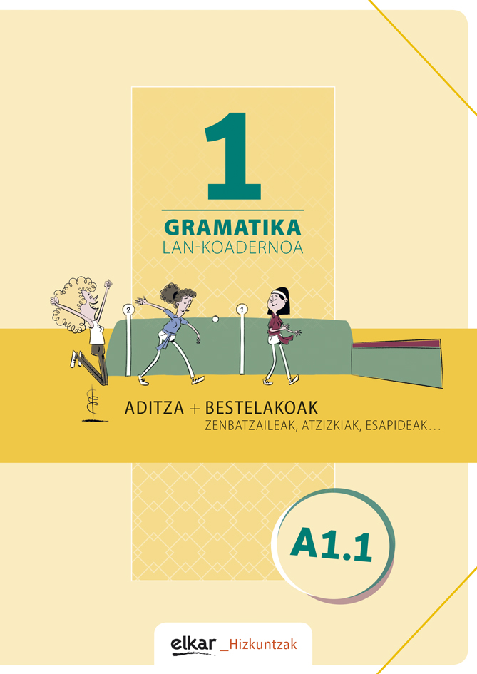 Gramatika. Lan-koadernoa 2 (A1-2)