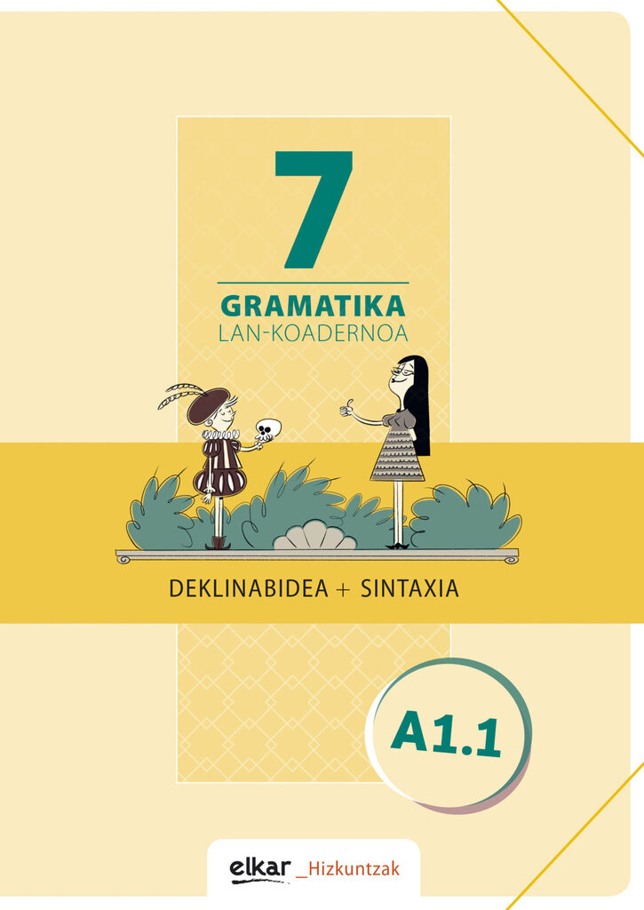 Gramatika. Lan-koadernoa 8 (A1.2)