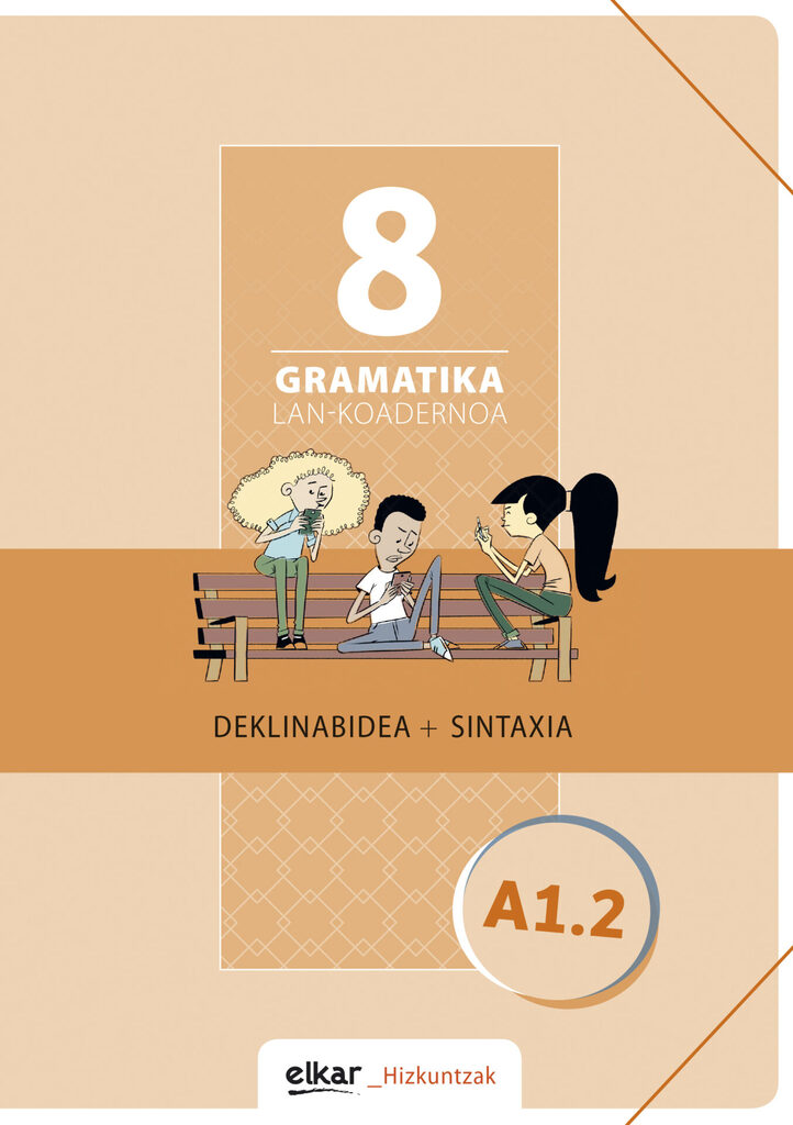 Gramatika. Lan-koadernoa 9 (A2.1)