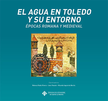 El agua en Toledo y su entorno