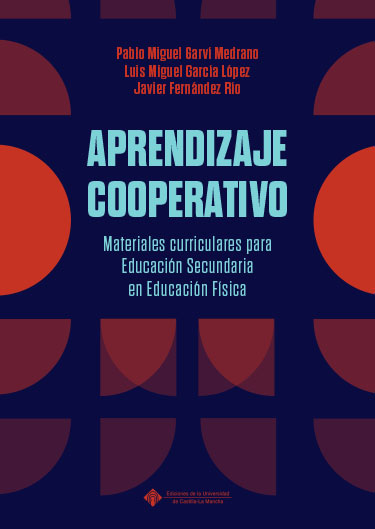 Aprendizaje cooperativo. Materiales curriculares para Educación Secundaria en Educación Física