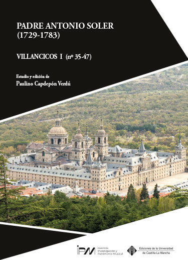 Padre Antonio Soler (1729-1783). Villancicos I (nº 35-47)