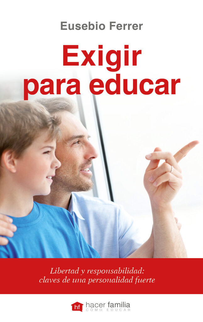 Exigir para educar Exigir para educar