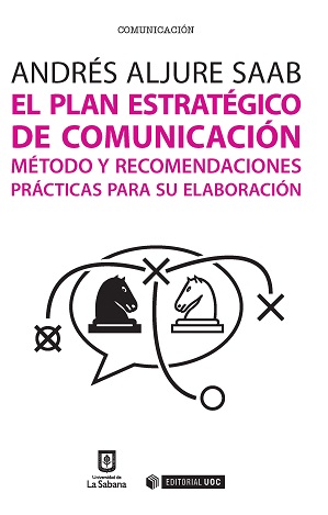 El plan estratégico de comunicación El plan estratégico de comunicación