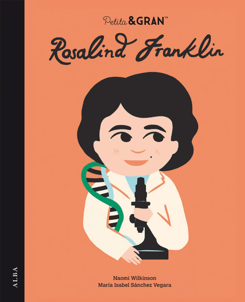 Petita & Gran Rosalind Franklin