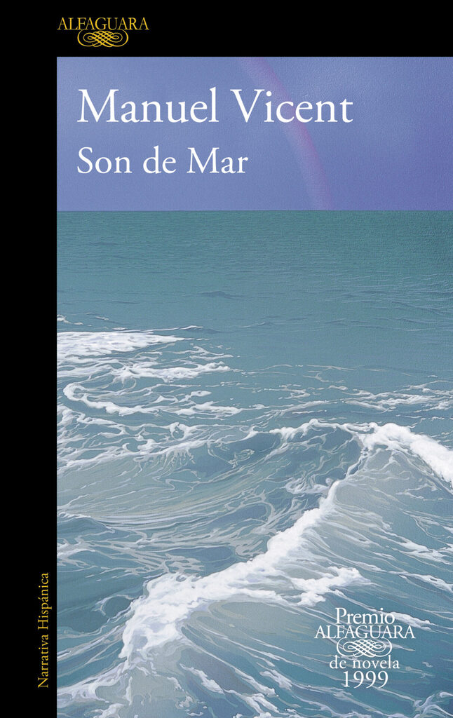 Son de Mar (Premio Alfaguara de novela 1999) Son de Mar (Premio Alfaguara de novela 1999)