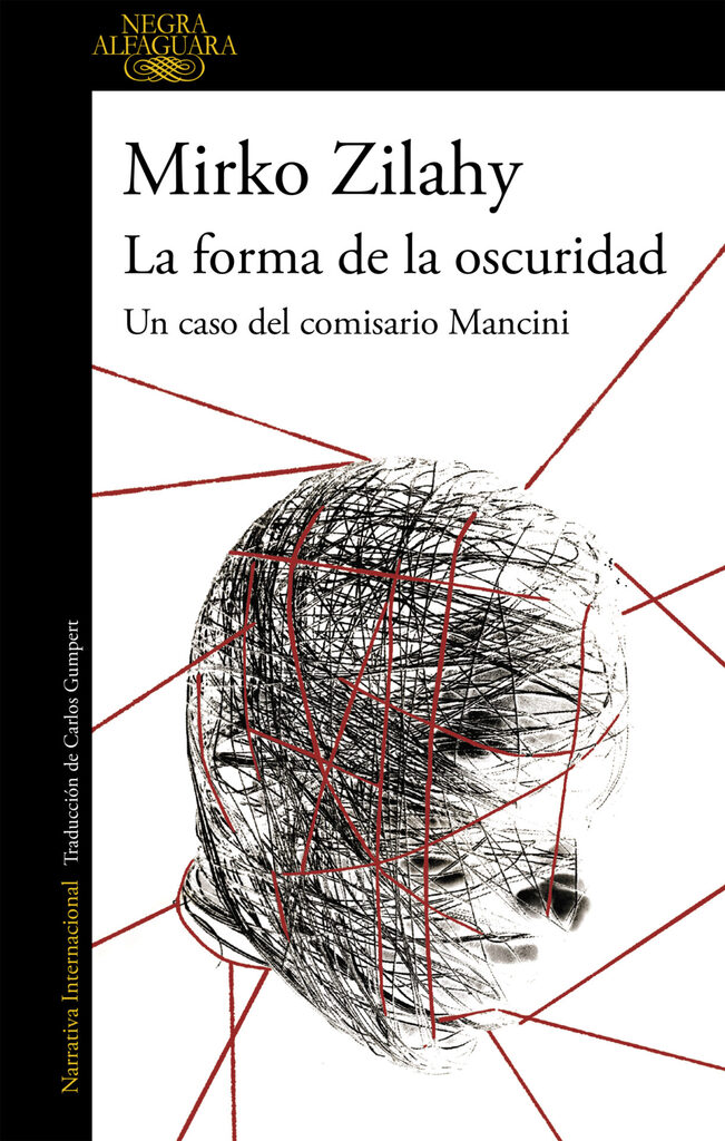 La forma de la oscuridad (Un caso del comisario Mancini 2) La forma de la oscuridad (Un caso del comisario Mancini 2)