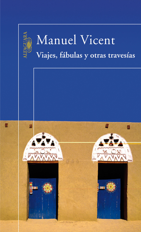 Viajes, fábulas y otras travesías Viajes, fábulas y otras travesías