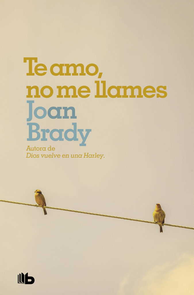 Te amo, no me llames
