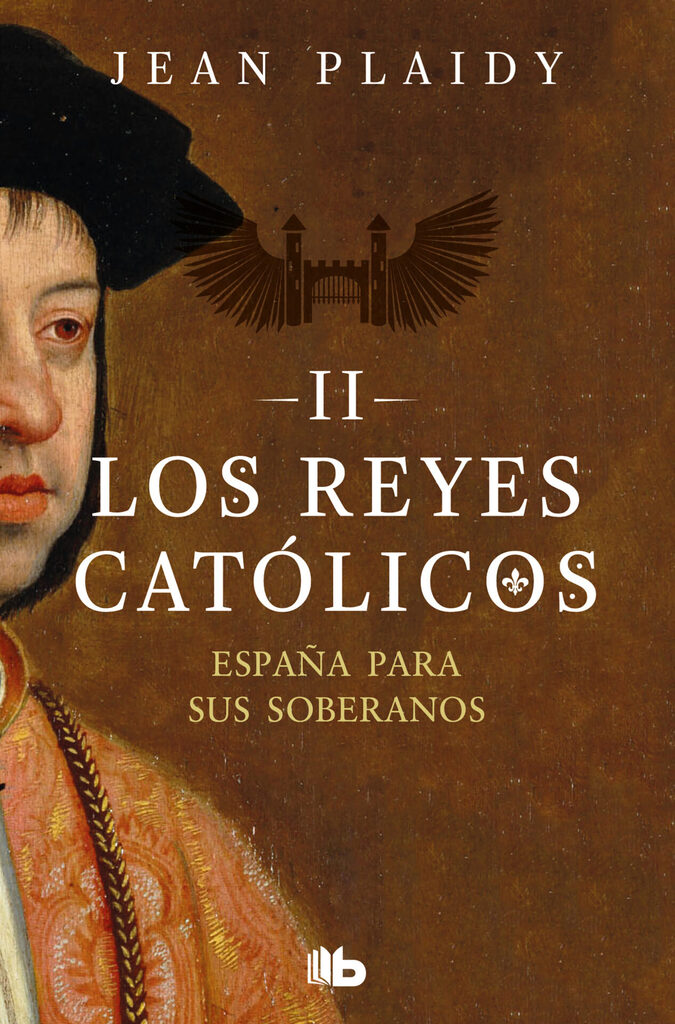 Castilla para Isabel (Los Reyes Católicos 1)