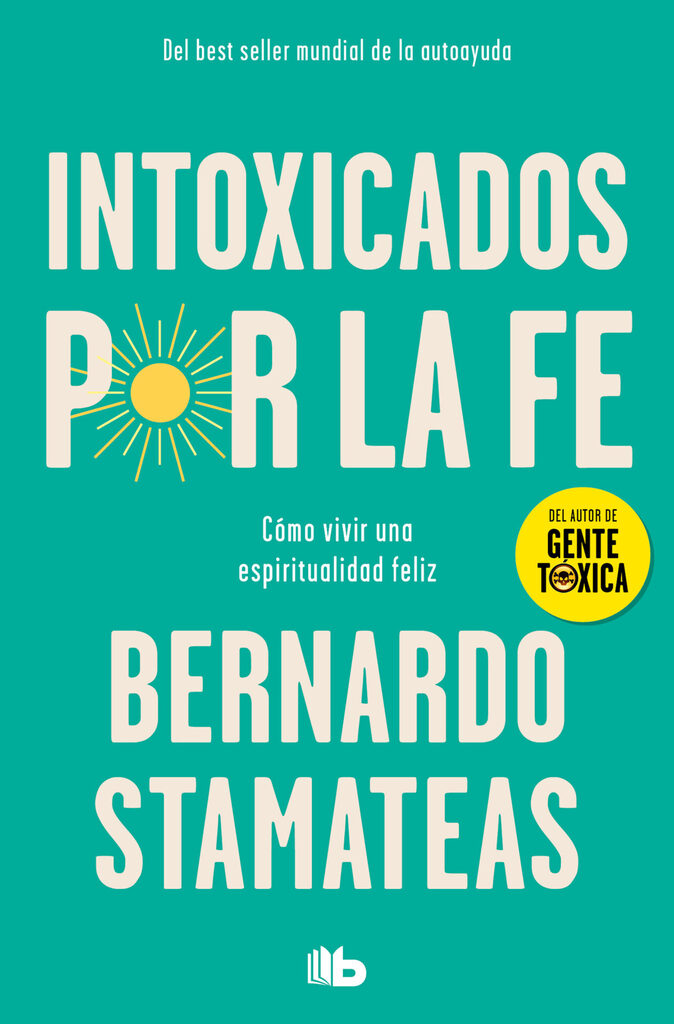 Intoxicados por la fe